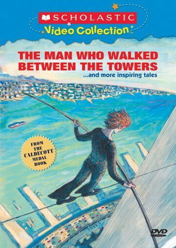 Мужчина, который ходит среди башен (2005)